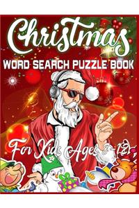 Christmas Word Search Puzzle Book For Kids Ages 8-12