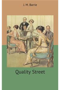 Quality Street