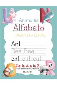 Animales Alfabeto Trazar Las Letras De la A a la Z Libro de actividades para niños edades 2-5