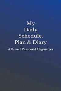 My Daily Schedule, Plan & Diary