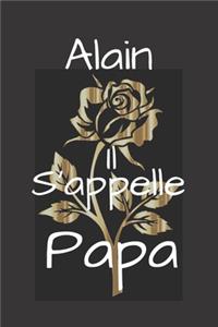 Alain Il s'appelle Papa