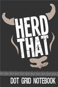 Herd That - Dot Grid Notebook