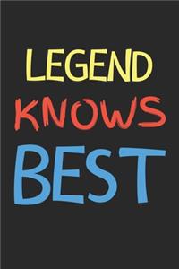Legend Knows Best