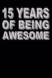 15 Years Of Being Awesome