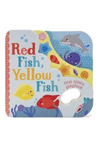 Red Fish, Yellow Fish