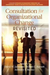 Consultation for Organizational Change Revisited