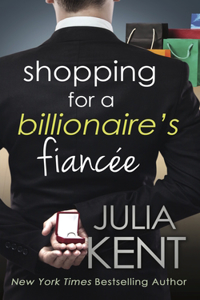 Shopping for a Billionaire's Fiancï¿½e