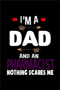 I'm a dad and an pharmacist nothing scares me