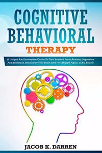 Cognitive Behavioral Therapy