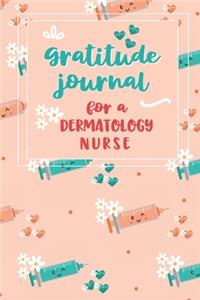 Gratitude Journal for a Dermatology Nurse