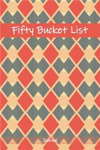 Fifty Bucket List Journal