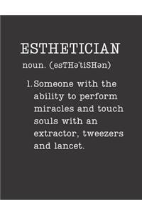 Esthetician