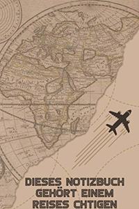 Dieses Notizbuch gehört einem Reisesüchtigen