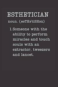 Esthetician