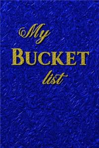 My Bucket list