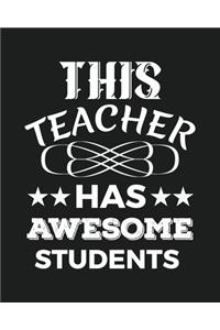 This Teacher Has Awesome Students