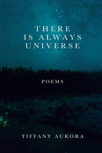 There Is Always Universe