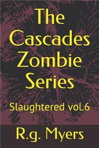 Cascades Zombie Series