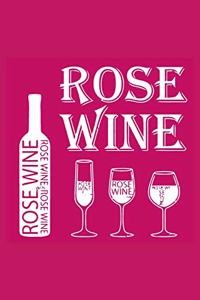 Rose Wine