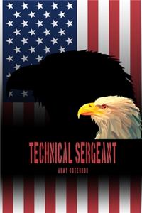 Technical Sergeant - Army Notebook