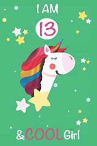 I am 13 and Cool Girl