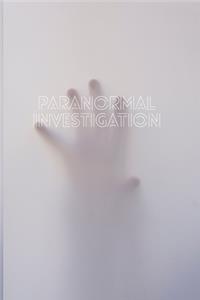 Paranormal Investigation