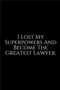 I Lost My Superpower And Becomes The Greatest Lawyer