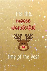 It's The Moose Wonderful Time Of The Year