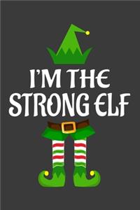 I'm The Strong ELF