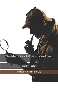 The Memoirs of Sherlock Holmes