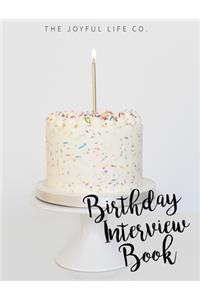 The Birthday Interview Book