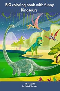 BIG coloring book with funny Dinosaurs