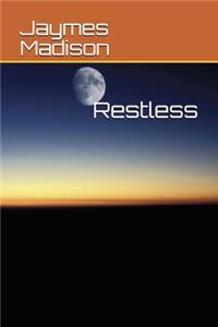 Restless