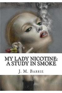 My Lady Nicotine