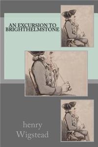An excursion to Brighthelmstone