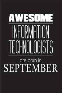 Awesome Information Technologists Are Born In September
