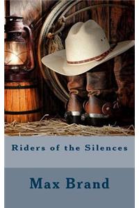 Riders of the Silences