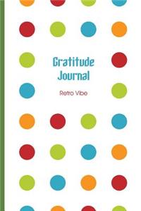 Gratitude Journal - Retro Vibe