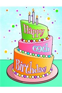 Happy 69th Birthday