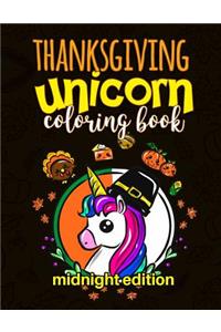 Thanksgiving Unicorn Coloring Book Midnight Edition