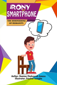 Irony of Smartphone