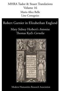 Robert Garnier in Elizabethan England