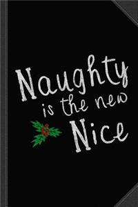 Naughty Is New Nice Vintage Journal Notebook