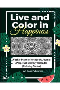 Live and Color in Happiness