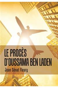 Procès D'Oussama Ben Laden