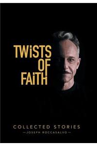 Twists of Faith