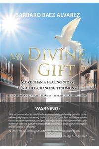 My Divine Gift