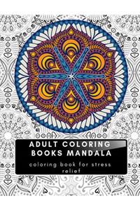 Adult Coloring Books Mandala Coloring Book for Stress Relief