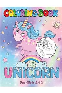 Unicorn Coloring Book for Girls 8-12
