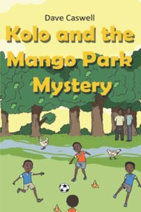 Kolo and the Mango Park Mystery